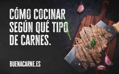 Como cocinar según el tipo de carne