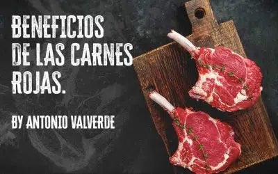 BENEFICIOS DE LAS CARNES ROJAS